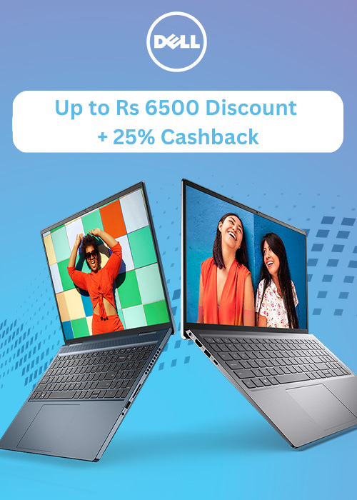 Up to Rs 6500 Discount + 25% Cashback